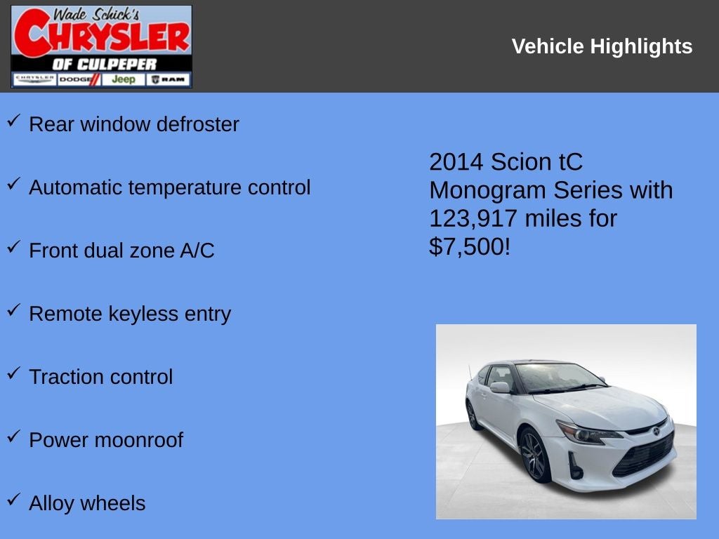 2014 Scion tC Monogram